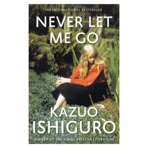 Never Let Me Go paperback book by Kazuo Ishiguro